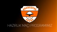 14 Temmuz Adanaspor | Adanaspor’umuzun hazırlık maçı programı belli oldu